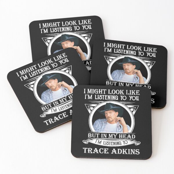 Item preview, I May Look Like I'm Listening To Trace Adkins Classic designed and sold by peterbalazs.