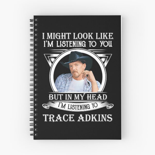 Item preview, I May Look Like I'm Listening To Trace Adkins Classic designed and sold by peterbalazs.