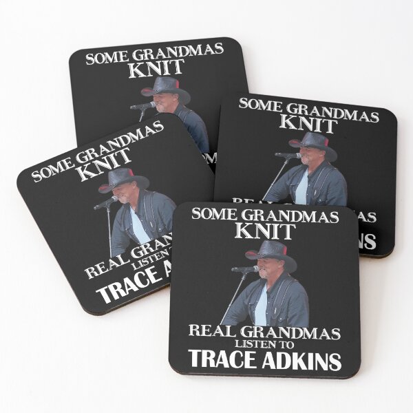 Item preview, Some Grandmas Knit Real Grandmas Listen to Trace Adkins designed and sold by peterbalazs.