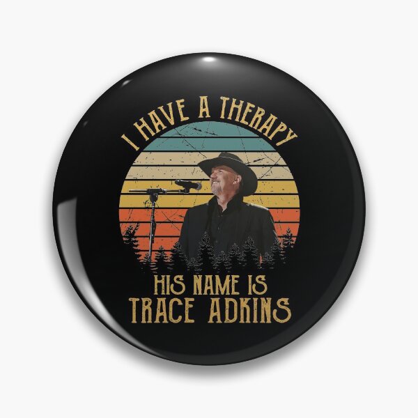 Item preview, I Have A Therapy His Is Trace Adkins Retro designed and sold by peterbalazs.