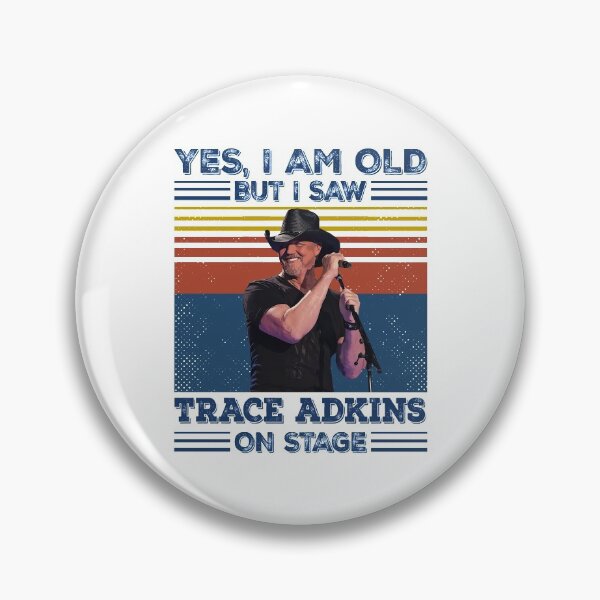 Item preview, Retro Yes I'm Old But I Saw Trace Adkins On Stage designed and sold by peterbalazs.
