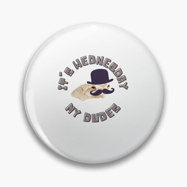 Item preview, It's Wednesday My Dudes! Froggo says happy midweek designed and sold by willbiscool.