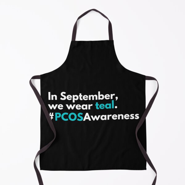 Item preview, In September we wear teal pcosawareness designed and sold by DesignsWithMel.