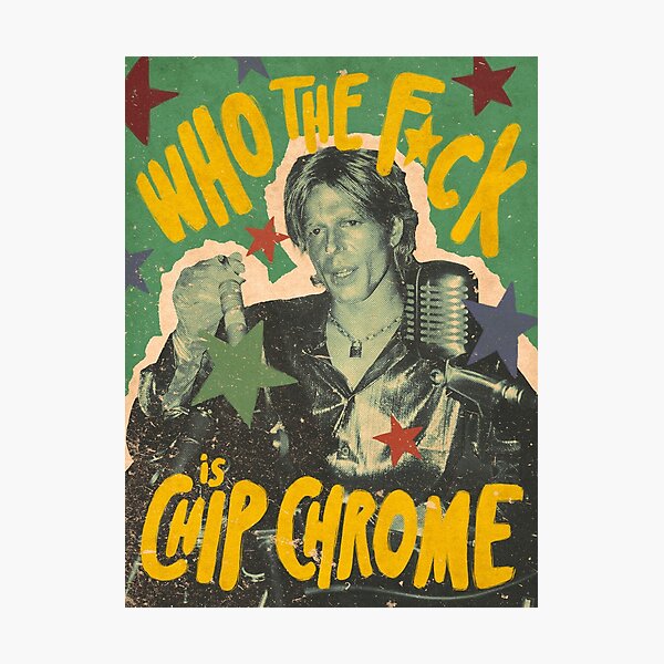 Item preview, Who the f*ck is Chip Chrome? designed and sold by artstuffbyiz.