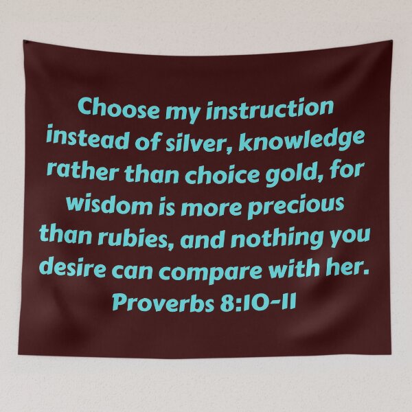 Item preview, Bible Verse Proverbs 8:10-11 designed and sold by Prayingwarrior.