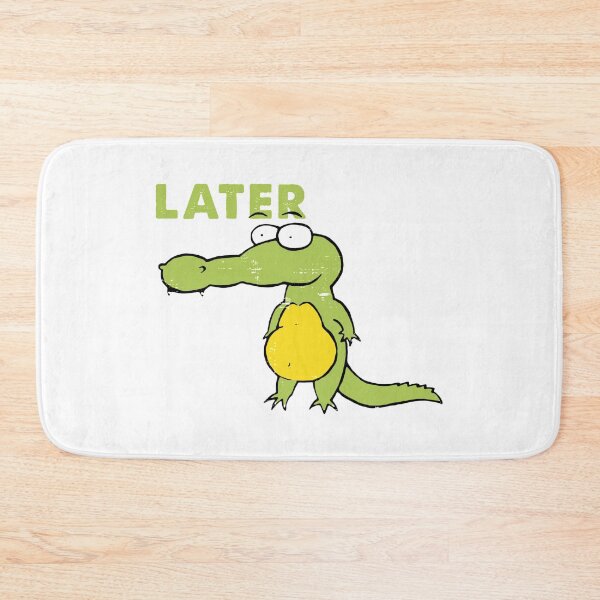 Item preview, Later Gator designed and sold by LovingMole.