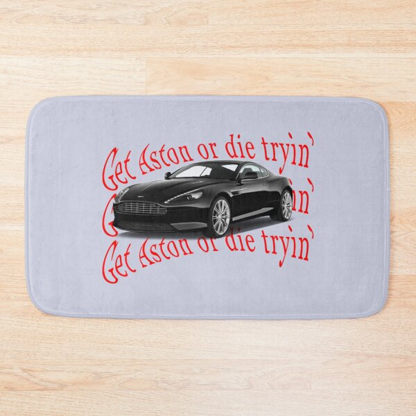 Item preview, Aston Martin Get Aston or die tryin designed and sold by DAtaiskaraStore.