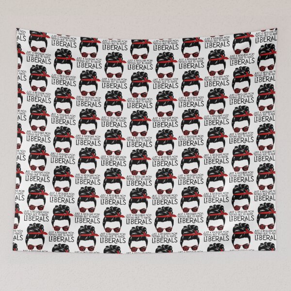 Item preview, Just a Regular Mom Trying Not to Raise Liberals designed and sold by Lori P.