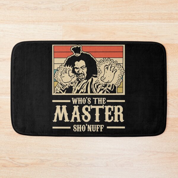 Item preview, Sho Nuff T-ShirtWho's the master designed and sold by HubeAtoni.