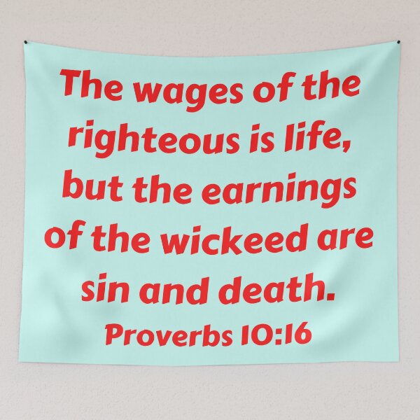 Artikelvorschau, Bible Verse Proverbs 10:16 entworfen und verkauft von Prayingwarrior.