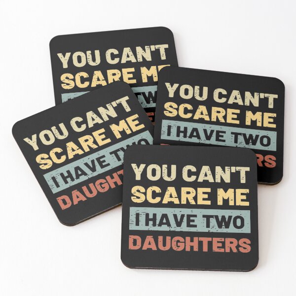 Item preview, You Can't Scare Me I Have Two Daughters Funny Christmas Gift designed and sold by Golfpanu2020.
