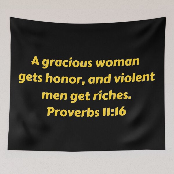 Aperçu de l'œuvre Bible Verse Proverbs 11:16 créée et vendue par Prayingwarrior.