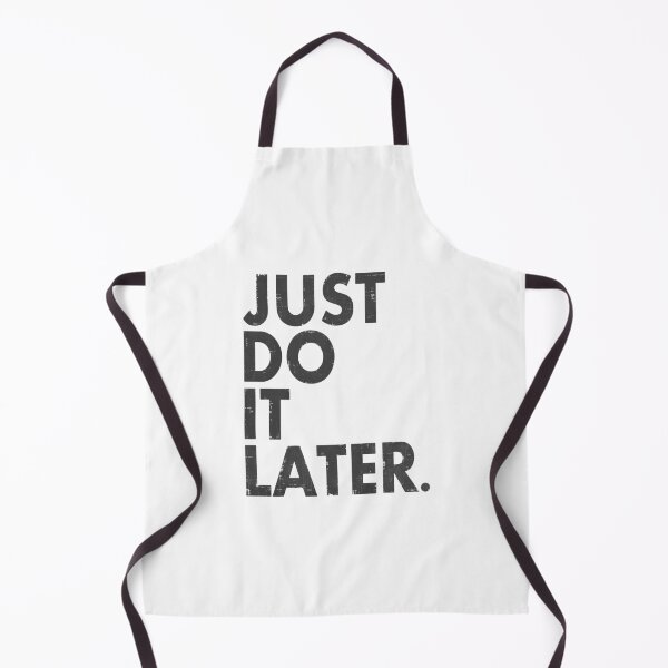 Item preview, Just Do it Later designed and sold by LovingMole.
