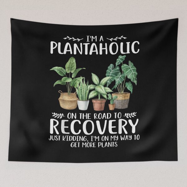 Item preview, I'm A Plantaholic On The Road To Recovery  designed and sold by zpruby.