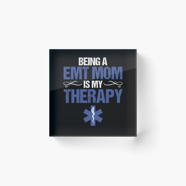 Item preview, Being A EMT Mom Is My Therapy Critical Care Paramedic designed and sold by Nessshirts.