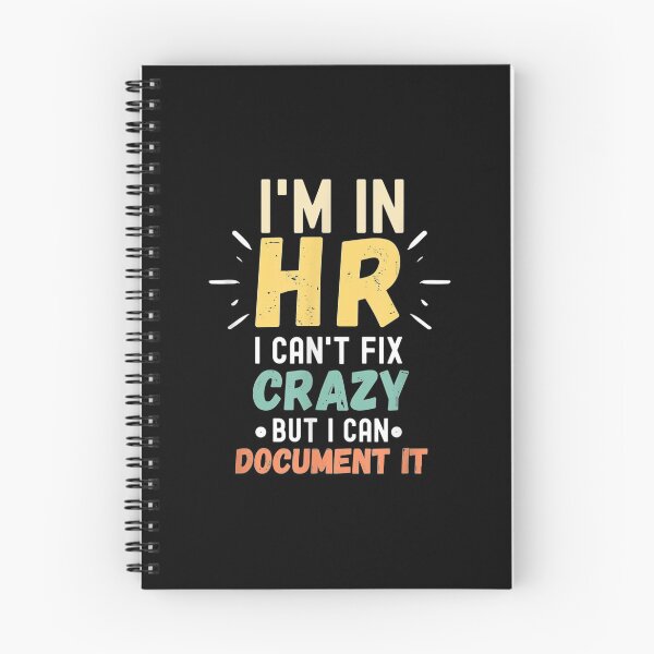 Item preview, I'm In Hr I Can't Fix Crazy But I Can Document It  designed and sold by zpruby.