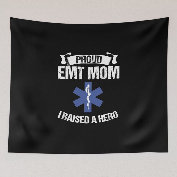 Item preview, Proud EMT Mom I Raised A Hero Women Paramedics EMS designed and sold by Nessshirts.