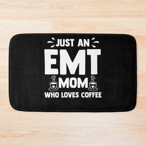 Item preview, Just An EMT Mom Who Loves Coffee Women Paramedics EMS designed and sold by Nessshirts.