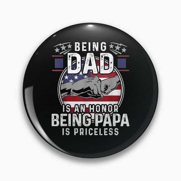 Item preview, Mens Being A Dad Is An Honor Being A Papa Is Priceless Father Day  designed and sold by zpruby.