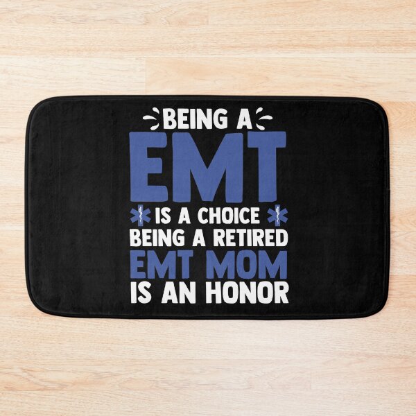 Item preview, Being A EMT Is A Choice Being Retired EMT Mom Is An Honor designed and sold by Nessshirts.
