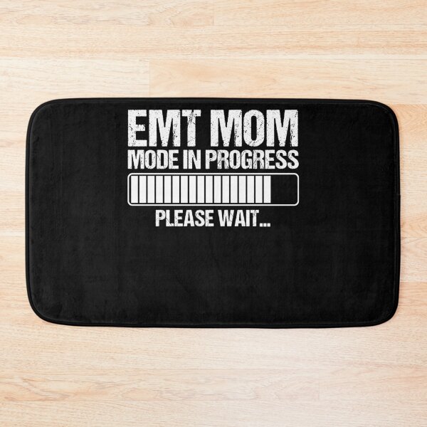 Item preview, EMT Mom Mode In Progress Please Wait Women Paramedics EMS designed and sold by Nessshirts.