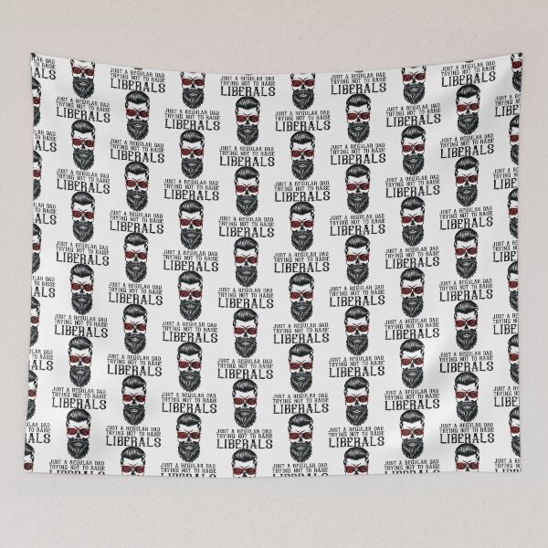 Item preview, Just a Regular Dad Trying Not to Raise Liberals designed and sold by Lori P.