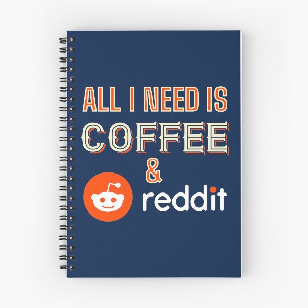 Artikelvorschau, Alles was ich brauche ist Kaffee und Reddit entworfen und verkauft von HappySchnapper.