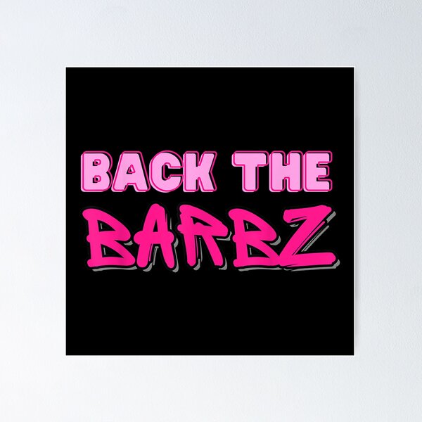 Item preview, Back The Barbz Loyal Fan Barbs designed and sold by Amosbriggs.