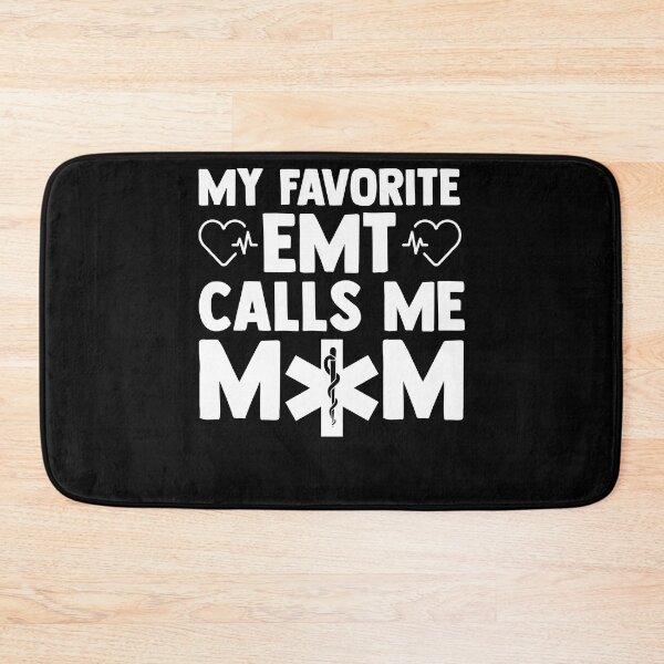 Item preview, My Favorite EMT Calls Me Mom Critical Care Paramedic EMS designed and sold by Nessshirts.