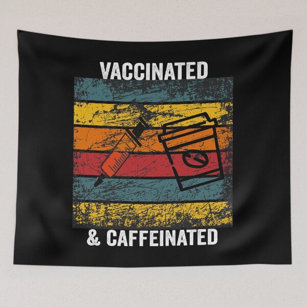 Item preview, Vaccinated And Caffeinated Funny Quote designed and sold by Color-Sparkle.
