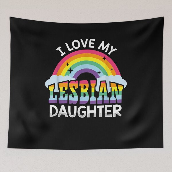 Item preview, Lgbt Gay Pride Month I Love My Lesbian Daughter  designed and sold by zpruby.