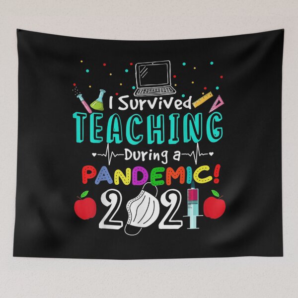 Item preview, I Survived Teaching During A Pandemic 2021 Funny Trending  designed and sold by zpruby.