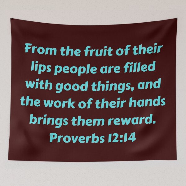 Item preview, Bible Verse Proverbs 12:14 designed and sold by Prayingwarrior.