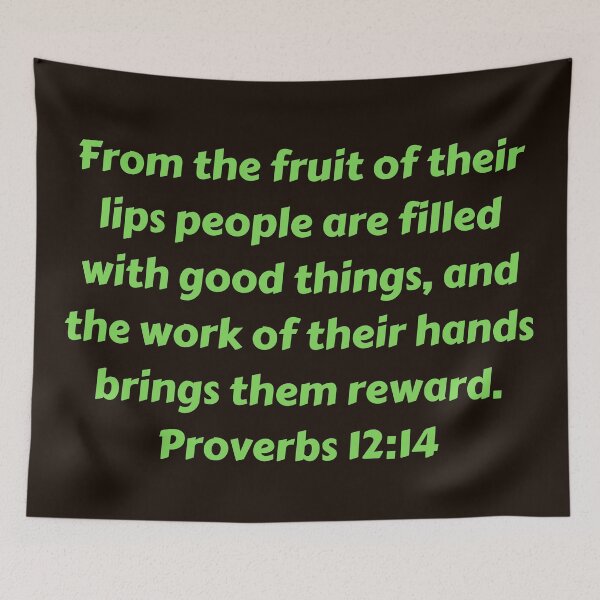 Artikelvorschau, Bible Verse Proverbs 12:14 entworfen und verkauft von Prayingwarrior.