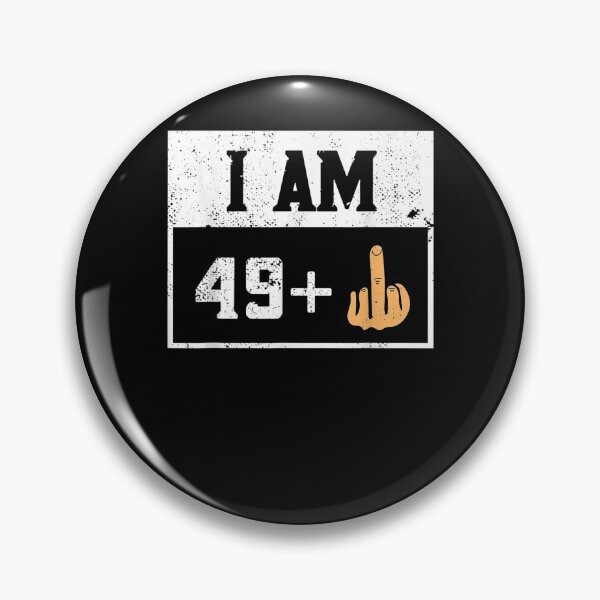 Item preview, Funny 50th Birthday I Am 49 Plus Middle Finger Design  designed and sold by zpruby.