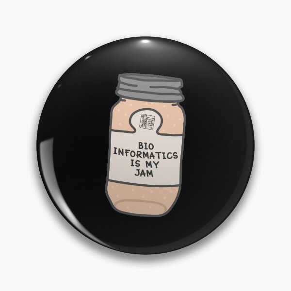 Item preview, Bioinformatics Is My Jam designed and sold by orlumbuspirate.