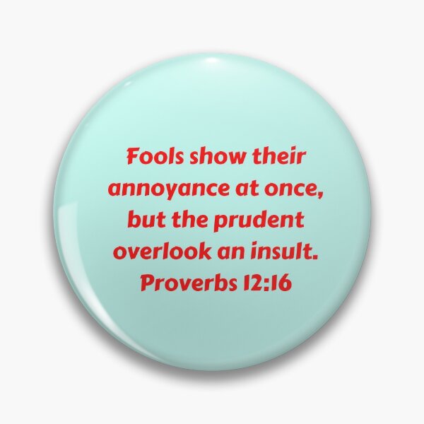 Item preview, Bible Verse Proverbs 12:16 designed and sold by Prayingwarrior.