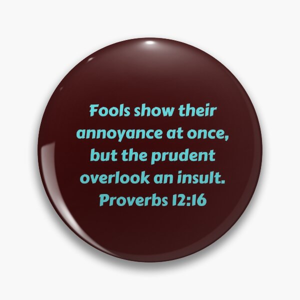 Item preview, Bible Verse Proverbs 12:16 designed and sold by Prayingwarrior.
