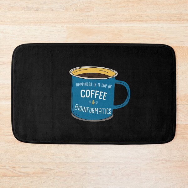 Item preview, Bioinformatics & Coffee is happiness designed and sold by orlumbuspirate.