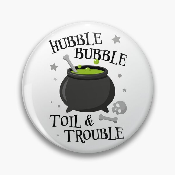 Item preview, Hubble, Bubble, Toil and Trouble Dark designed and sold by PaulSDesign.