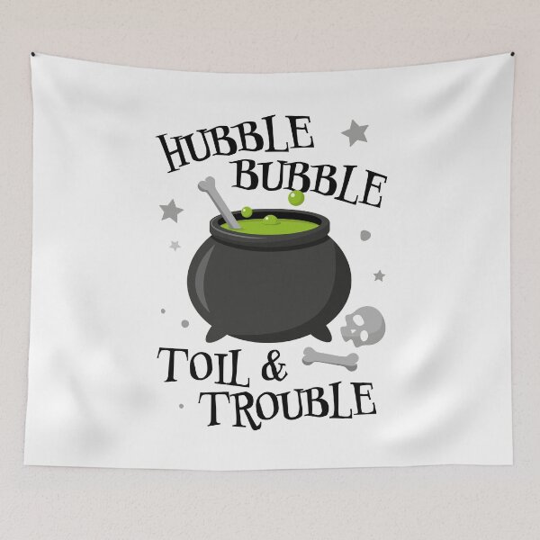 Item preview, Hubble, Bubble, Toil and Trouble Dark designed and sold by PaulSDesign.