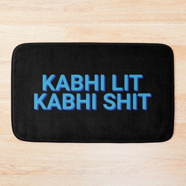 Item preview, Kabhi Lit Kabhi Shit designed and sold by Sour Soul.