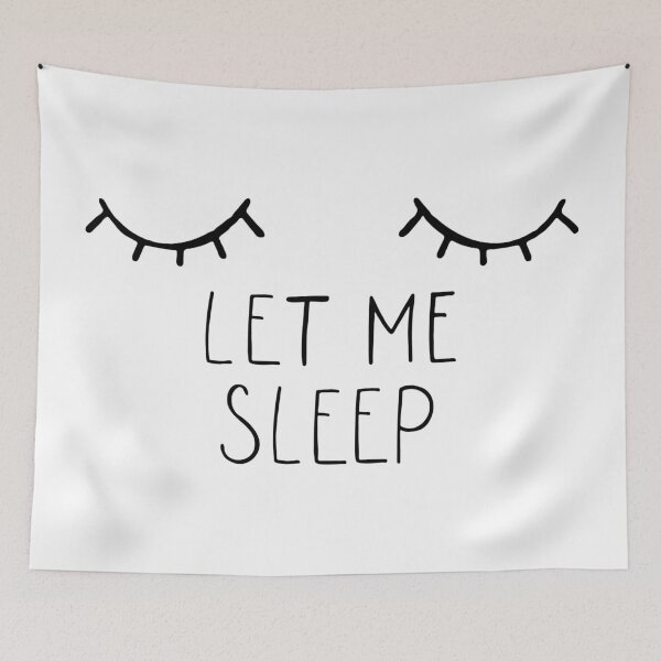 Item preview, Let Me Sleep designed and sold by LovingMole.