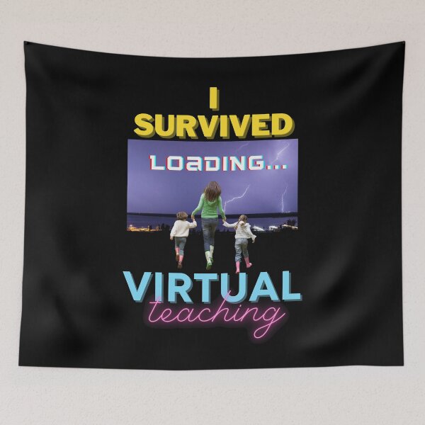 Item preview, I SURVIVED VIRTUAL TEACHING designed and sold by Flirt-Teez.