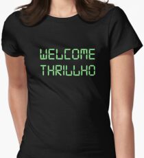 Welcome Thrillho Women's Fitted T-Shirt
