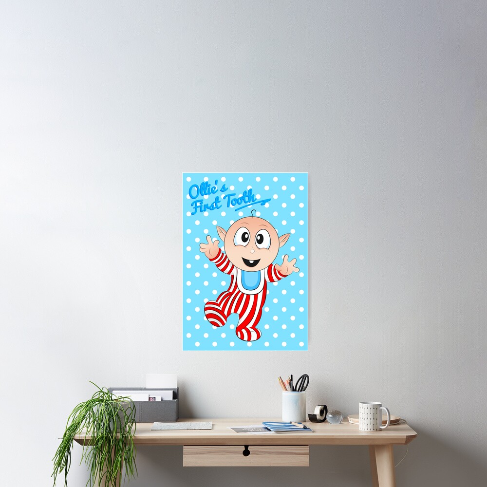 Baby Ollie’s First Tooth Poster