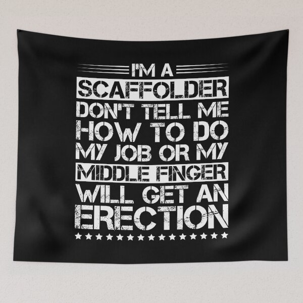 Item preview, Scaffolder Scaffolding Scaffold Builder designed and sold by Krautshirts.