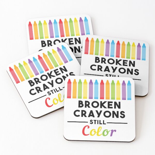 Item preview, Broken Crayons Still Color Mental Health Awareness designed and sold by Color-Sparkle.
