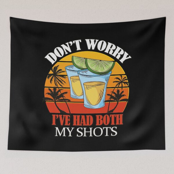 Item preview,  Funny get vaccinated shirt- DON'T WORRY I'VE HAD MY SHOTS designed and sold by EvaWolf.