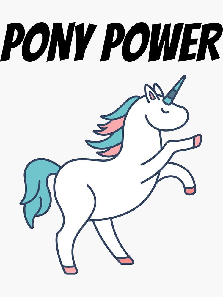 "Pony Power Horse, Cute pony, girl power." Sticker for Sale by VaritSun